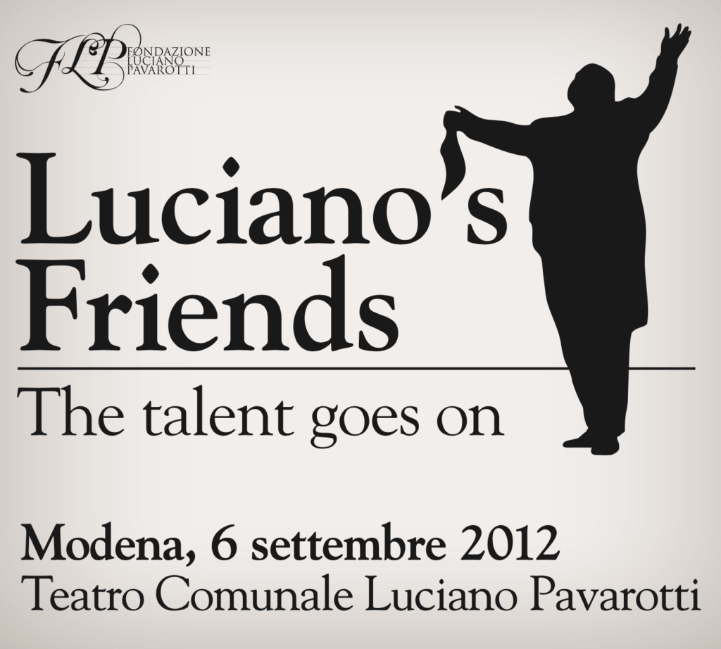 Luciano's Friends - The talent goes on | Teatro Comunale Luciano Pavarotti, Modena